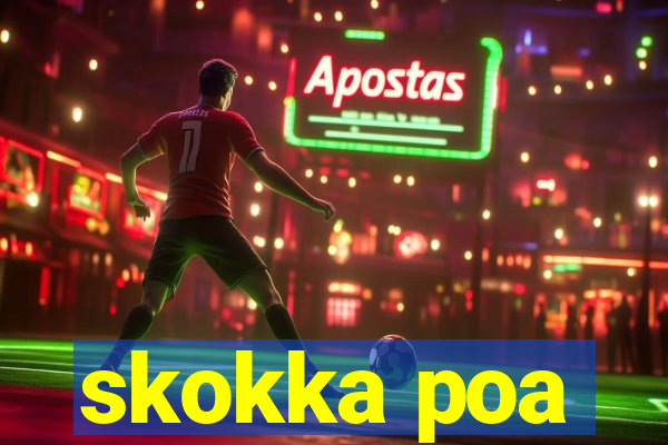 skokka poa